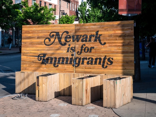 Sign that says Newark is for Immigrants